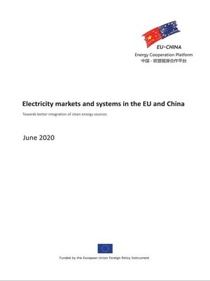 cover image of Electricity Markets and Systems in the EU and China